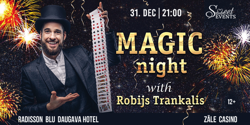 New Year Eve with the illusionist Robijs Trankalis